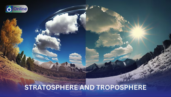 Lesson 03: Stratosphere and Troposphere Differences